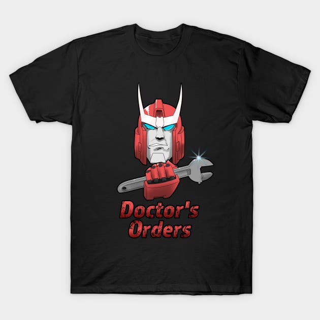 Ratchet's Orders T-Shirt by SuperStarK